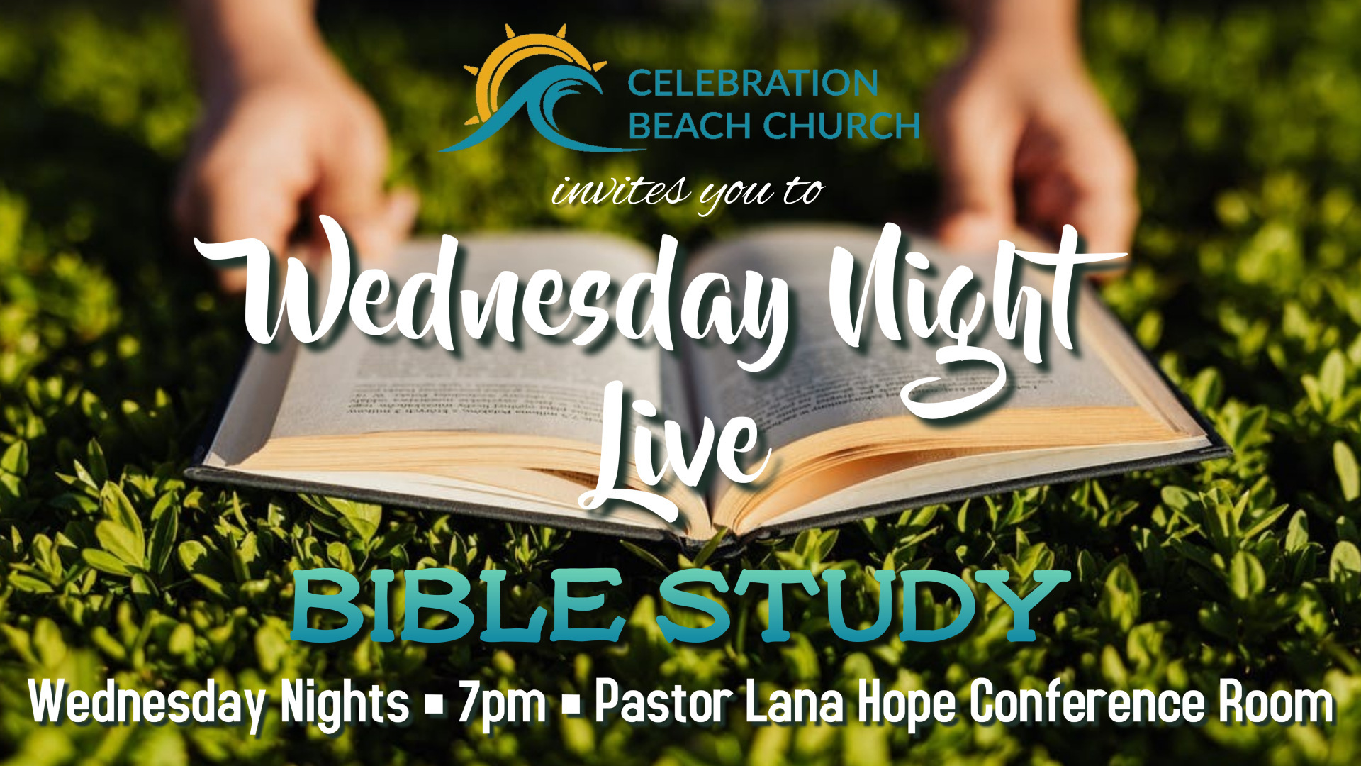 Wednesday Night Live Bible Study Celebration Beach Church